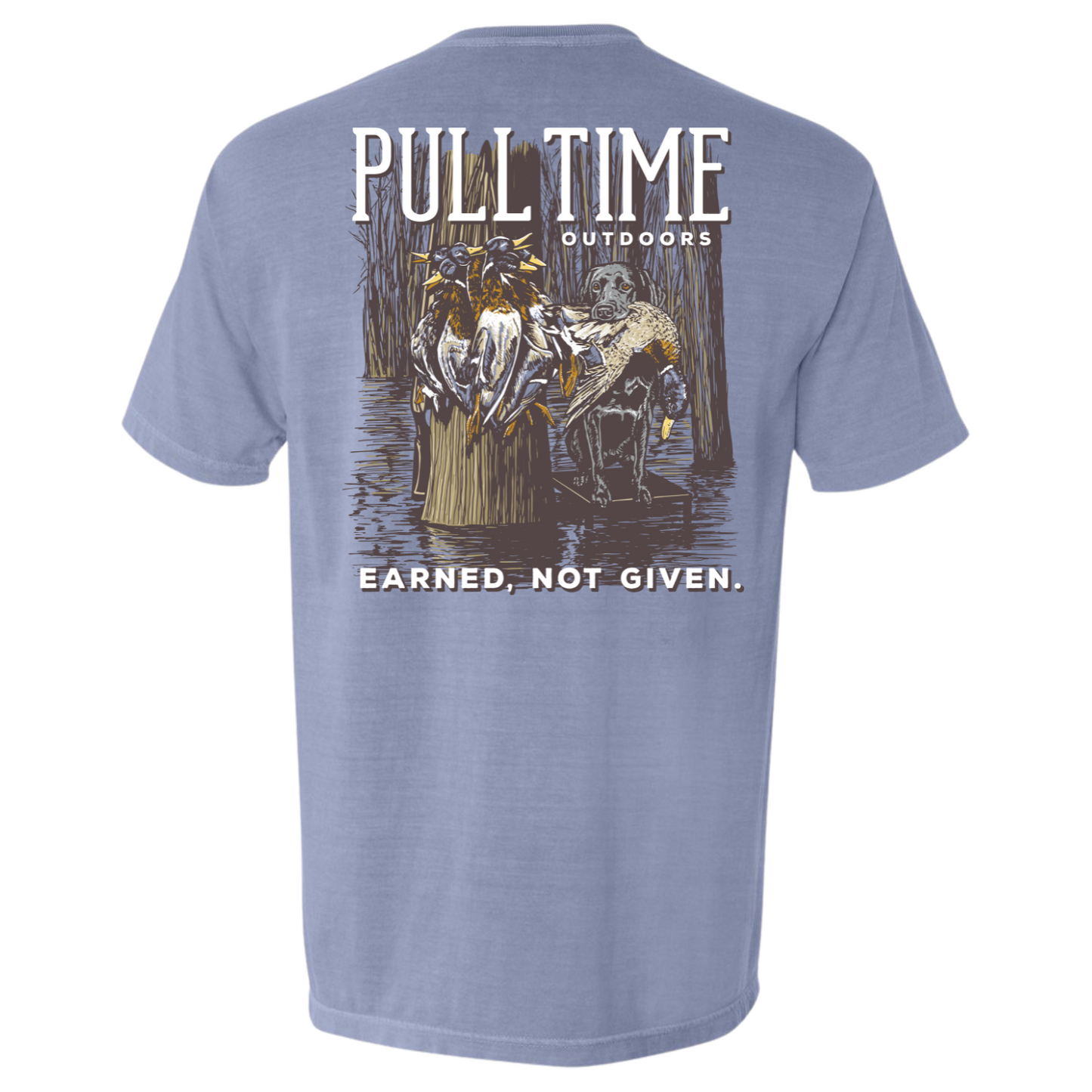 New Release | Pull Time™ Shirt | Earned, Not Given. | Duck Hunting