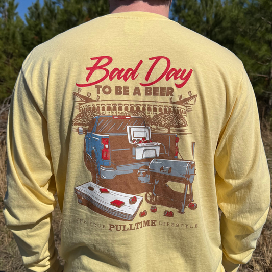 Pull Time™ Long Sleeve Shirt | Bad Day To Be A Beer