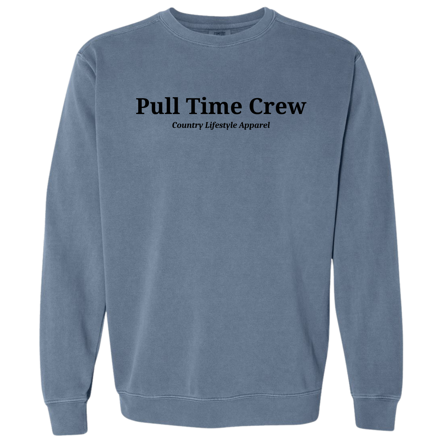 Pull Time Sweatshirts | Pull Time Crew