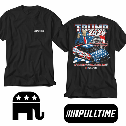 New Release | Pull Time™ Shirt | Donald Trump Racing