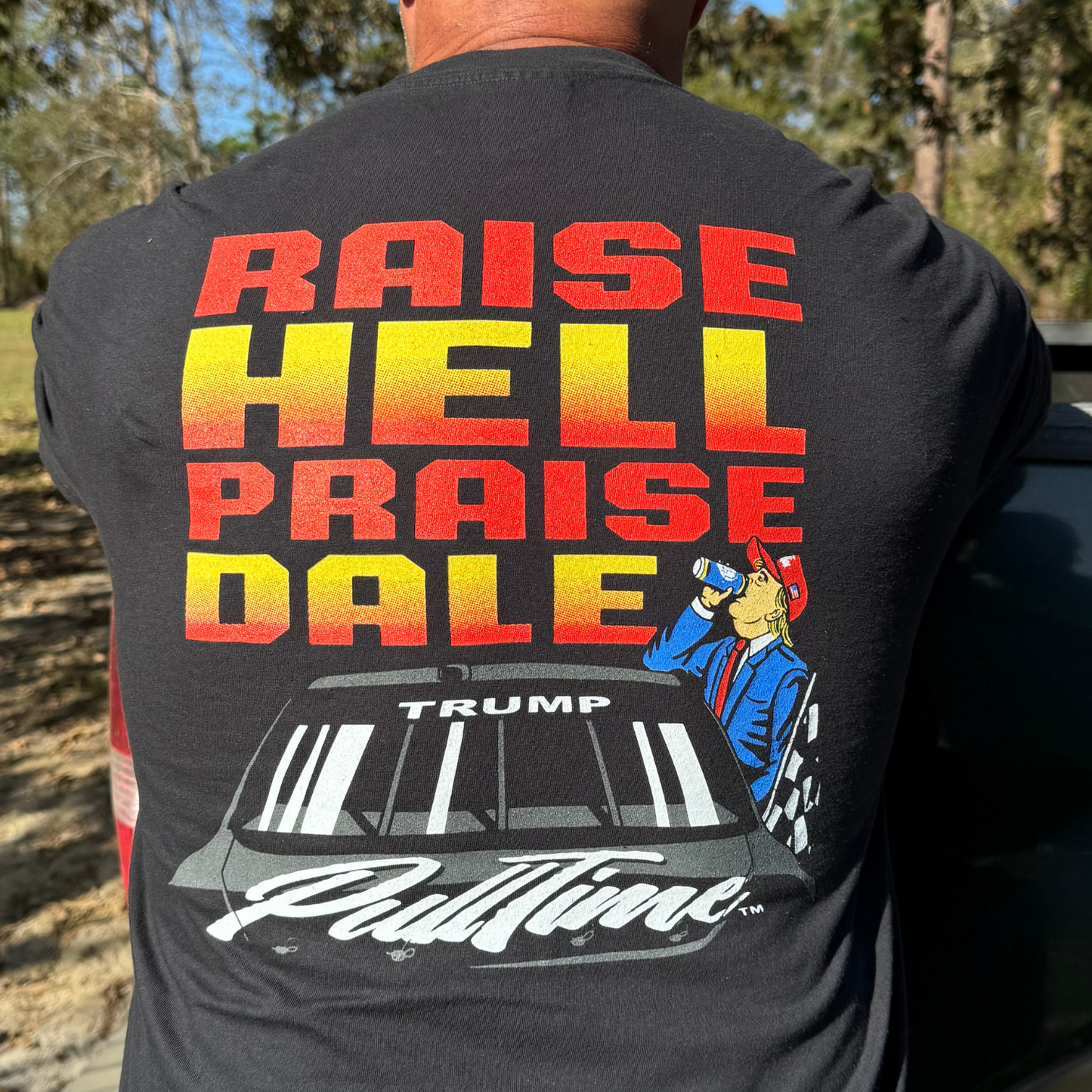 Pull Time™ Shirt | Raise Hell Praise Dale